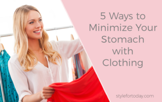 5 Ways to Minimize Your Stomach With Clothing from Style For Today